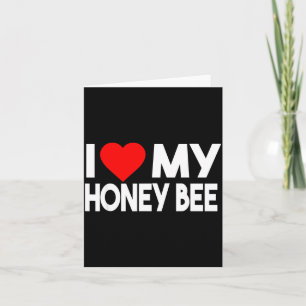I Love My Honey Bee Shirt, Funny Animal Couple Mat Card