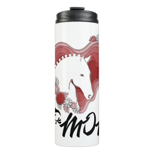 I Love My Horse And My Mom Valentine Day Gift Thermal Tumbler