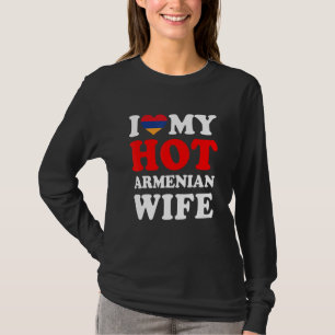 I love My Hot Armenian Wife Funny Husband Gift T-Shirt