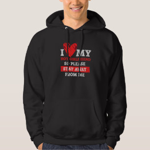 I Love My Hot Girlfriend Gf I Heart My Hot Girlfr Hoodie