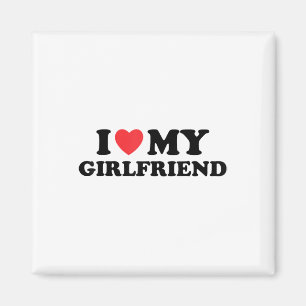 I Love My Hot Girlfriend I Heart My Hot Girlfriend Magnet