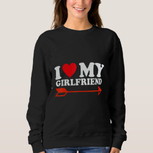I Love My Hot Girlfriend Red Heart 4 Sweatshirt