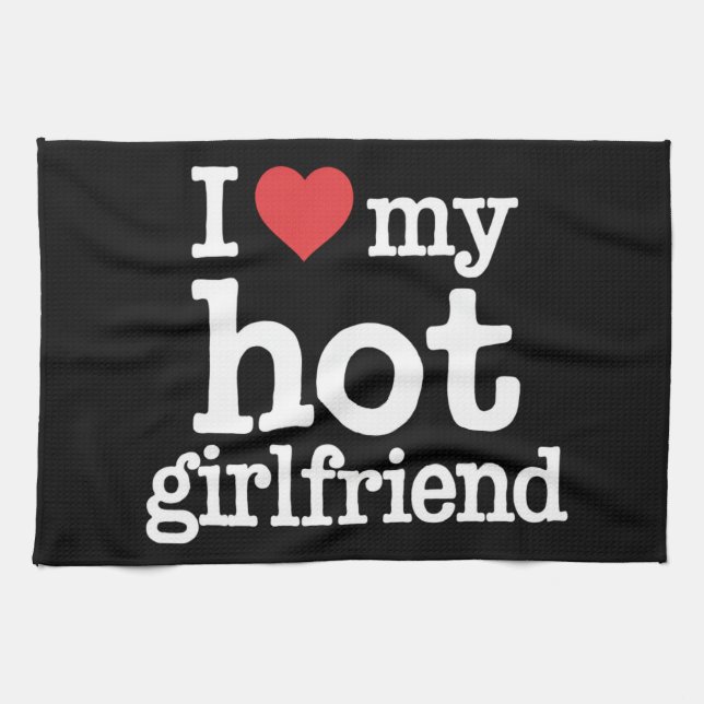 I Love My Hot Girlfriend Valentine's Day Gf Gift  Kitchen Towel (Horizontal)