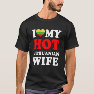 I love My Hot Lithuanian Wife Funny Husband Gift T-Shirt