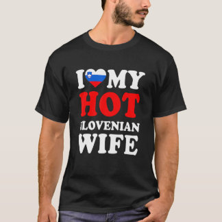 I love My Hot Slovenian Wife Husband T-Shirt
