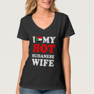 I love My Hot Sudanese Wife Husband T-Shirt