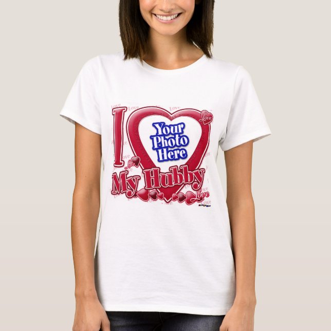 I Love My Hubby red heart - photo T-Shirt (Front)