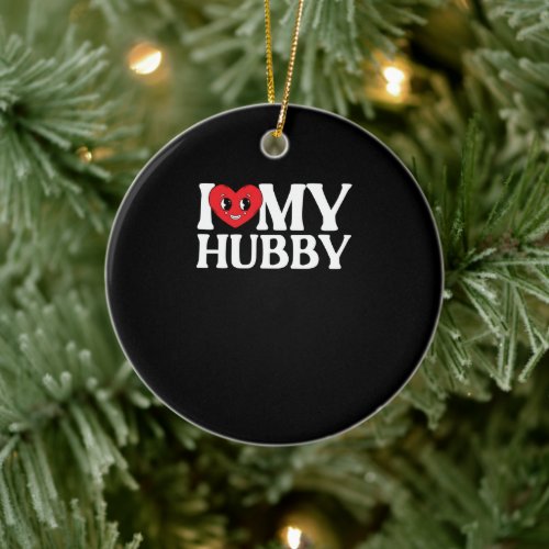 I Love My Hubby Valentines Day Marriage Cupid Love Ceramic Ornament