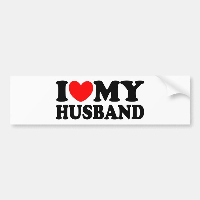 I Love My Husband Bumper Sticker (Front)
