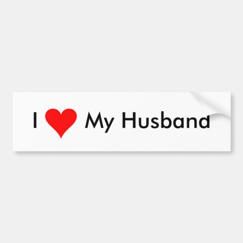 I Love My Husband _ Bumper Sticker