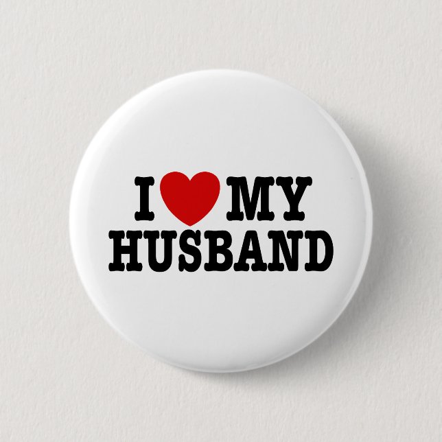 I Love My Husband Button (Front)