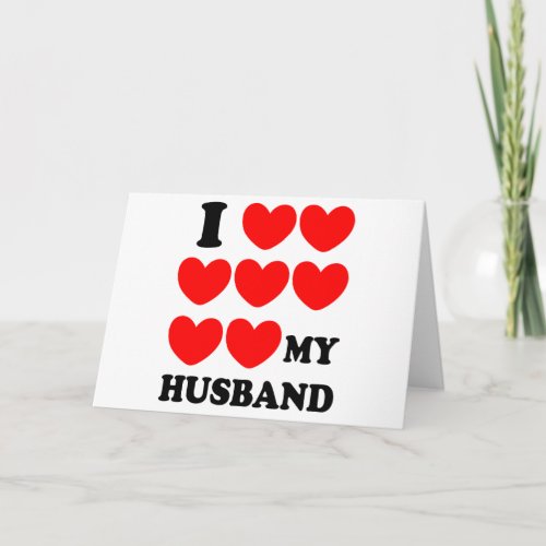 I Love My Husband Card