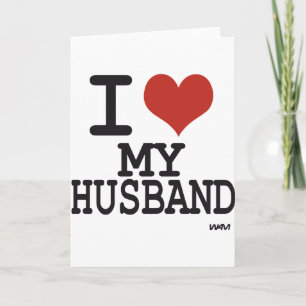 I love my husband card