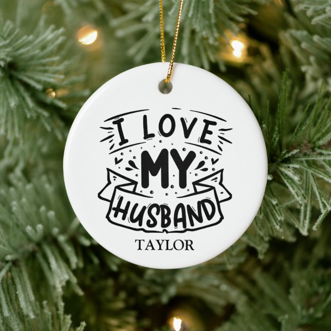 I love My Husband Ceramic Ornament (Tree)