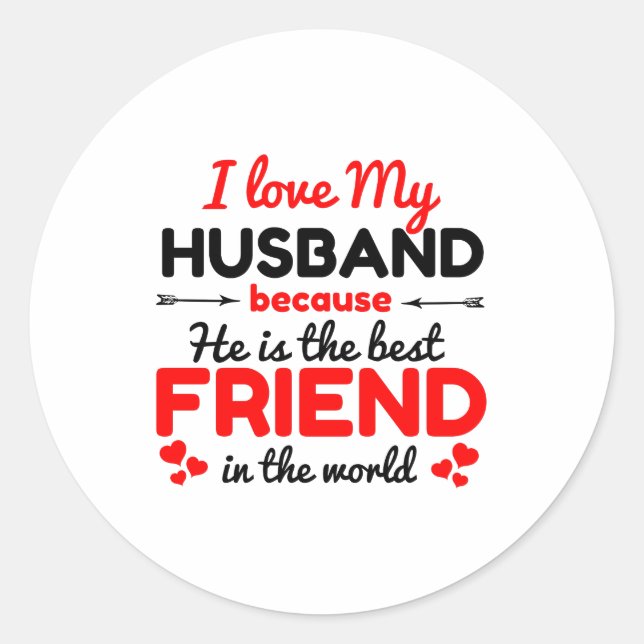 I love my husband classic round sticker (Front)