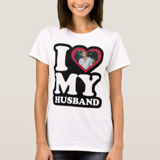 I Love My Husband - Custom Photo Personalized T-Shirt