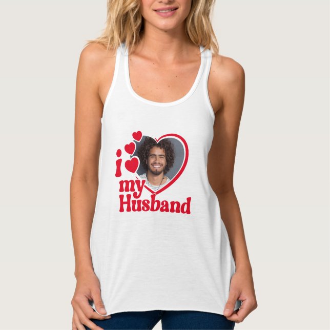 I Love My Husband Heart Photo  Tank Top (Front)