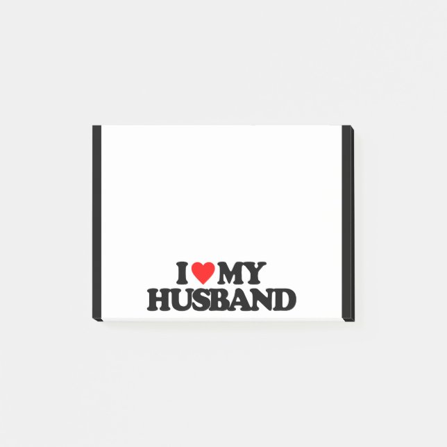 I LOVE MY HUSBAND POST-IT NOTES (Front)