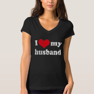 I love my husband t shirt