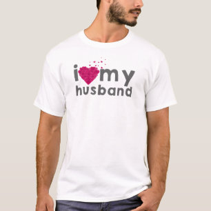 I Love My Husband T-Shirt