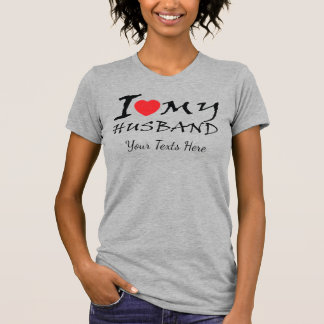 I Love My Husband text with red heart symbol for r T-Shirt