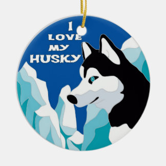 I Love my Husky Ornament