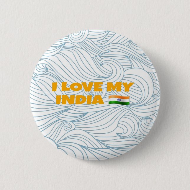 I love my India Button (Front)