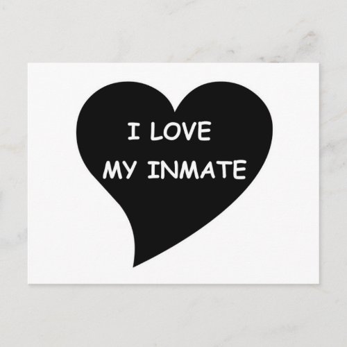 I love My Inmate Postcard
