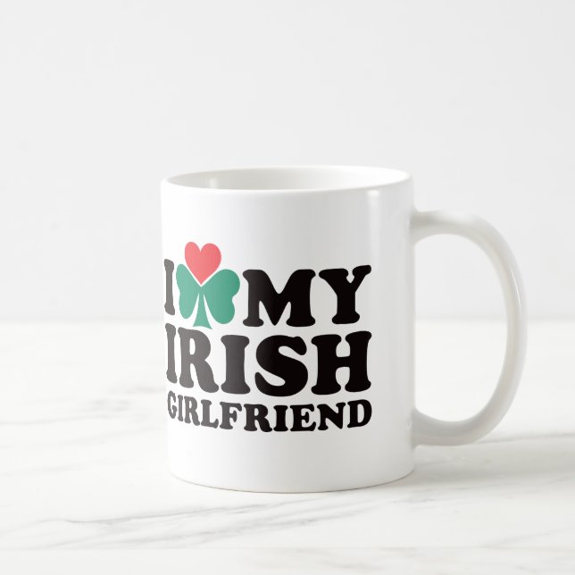 I Love My Irish Girlfriend Coffee Mug (Right)