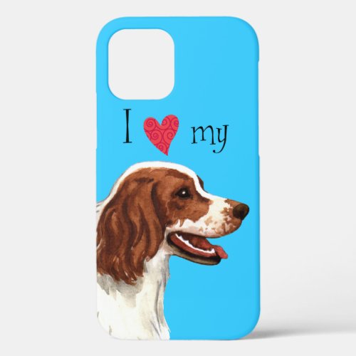 I Love my Irish Red and White Setter iPhone 12 Case