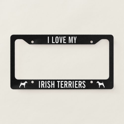 I Love My Irish Terriers  Dog Silhouettes Custom License Plate Frame