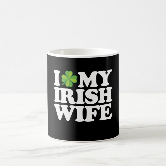 I Love My Irish Wife Funny Couple St Patrick's Day Coffee Mug (Center)