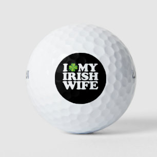 I Love My Irish Wife Funny Couple St Patrick's Day Golf Balls