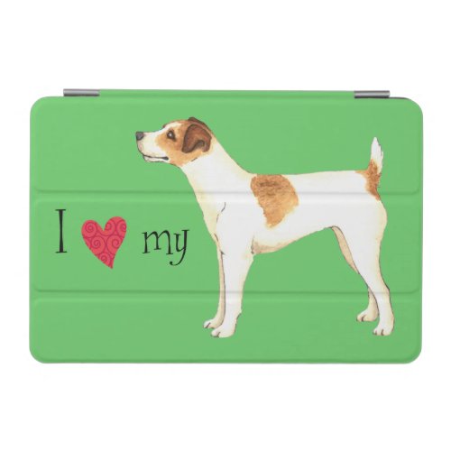 I Love my Jack Russell Terrier iPad Mini Cover