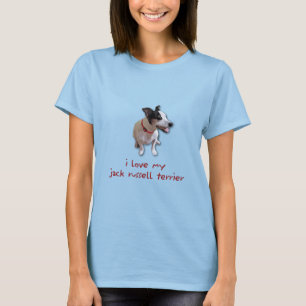 i love my jack russell terrier T-Shirt