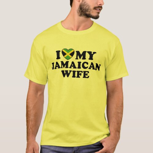 I Love My Jamaican Wife T_Shirt