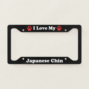 I Love My Japanese Chin Dog License Plate Frame