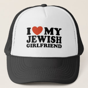 I Love My Jewish Girlfriend Trucker Hat