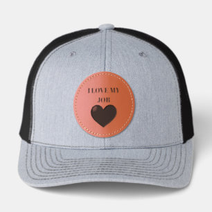 I LOVE MY JOB LEATHER PATCH HAT