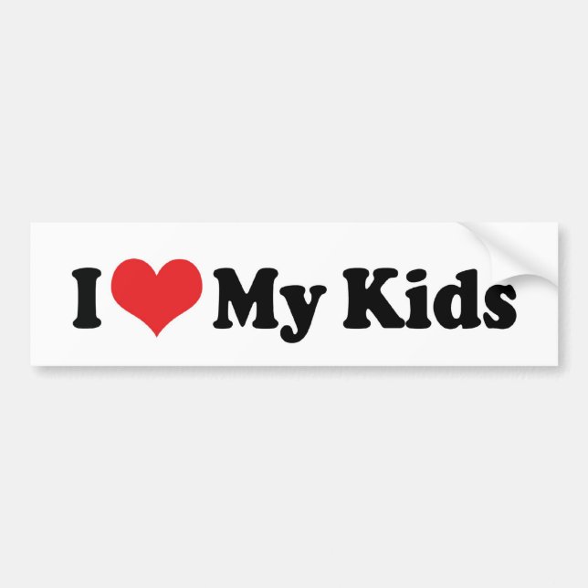 I Love My Kids Bumper Sticker (Front)