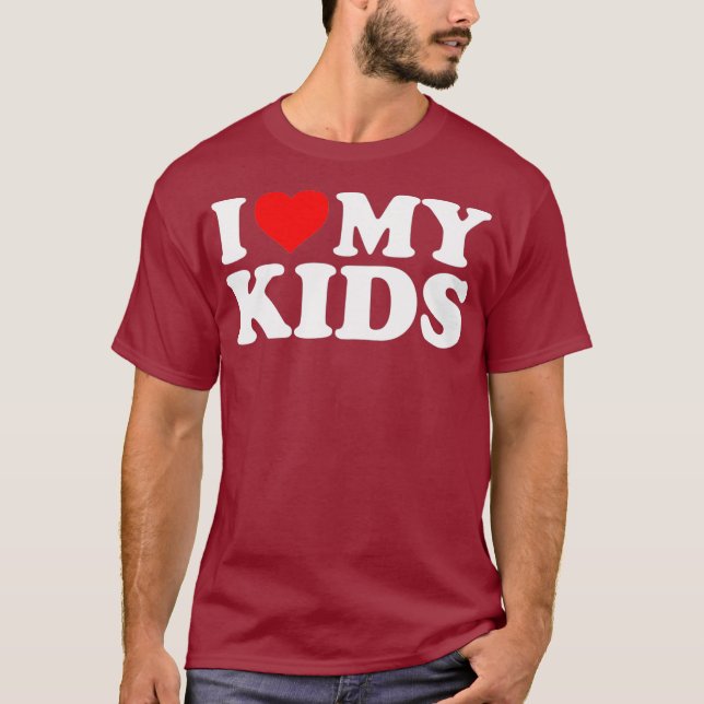 I Love My Kids  with Heart T-Shirt (Front)