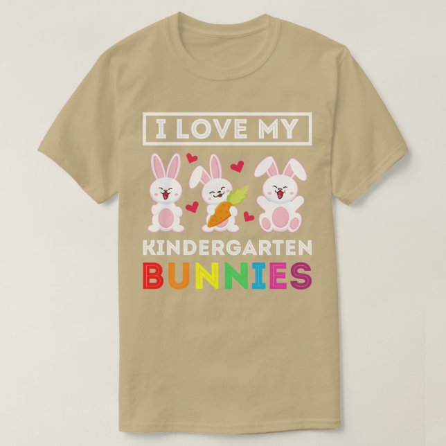 I Love My Kindergarten Bunnies Teacher Easter Bunn T-Shirt (Design Front)