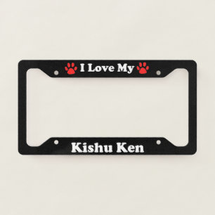 I Love My Kishu Ken Dog License Plate Frame
