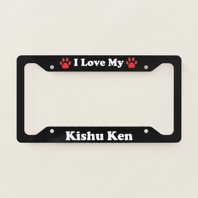 I Love My Kishu Ken Dog License Plate Frame (Front)