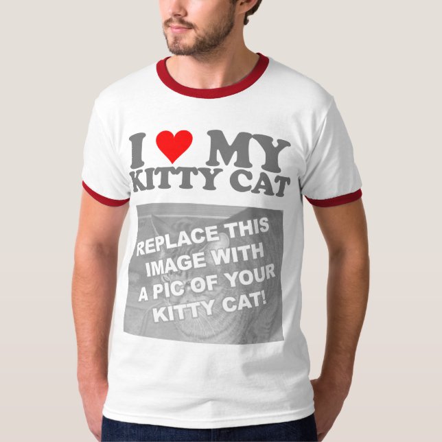 I Love My Kitty Cat T-Shirt (Front)