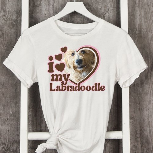 I Love My Labradoodle Custom Pink Heart Photo  T_Shirt