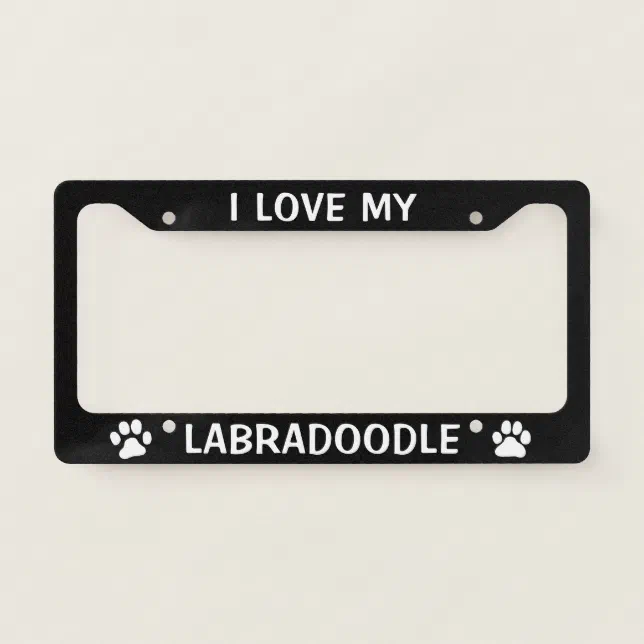 I Love My Labradoodle Dog Paw Prints Custom License Plate Frame