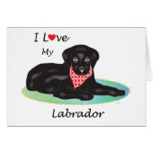 I love my Labrador (Front Horizontal)