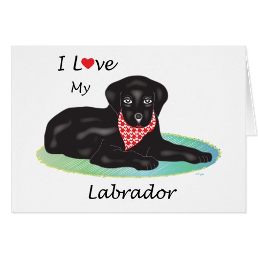I love my Labrador (Front Horizontal)