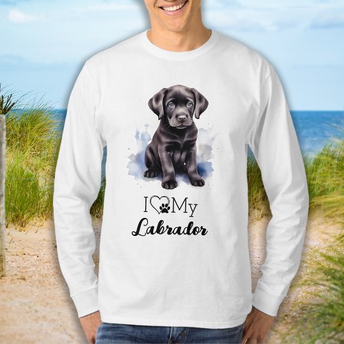 I Love My Labrador _ Cute Puppy Dog  T_Shirt